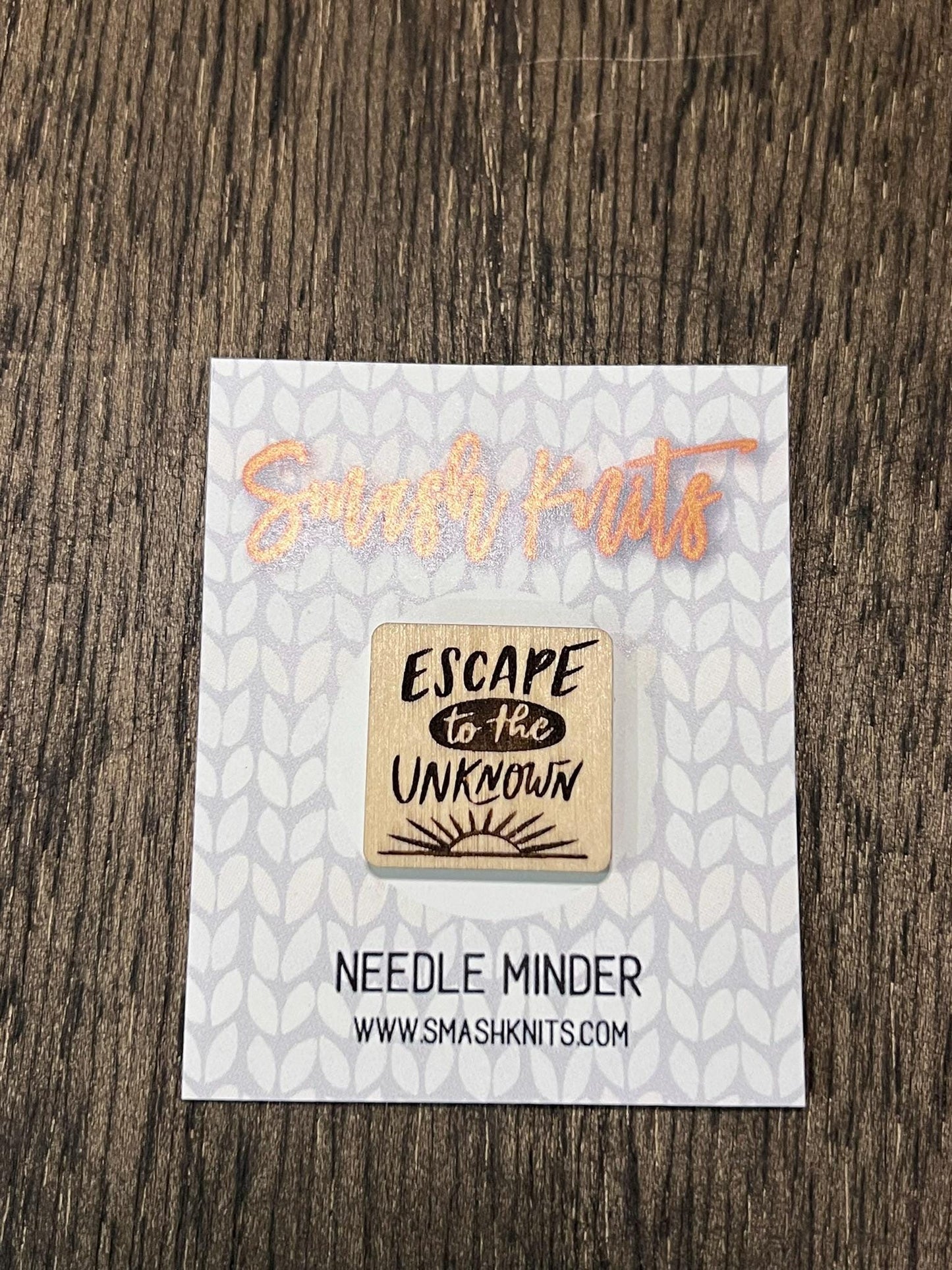 Wooden Needle Minder - "ESCAPE UNKOWN" Cross Stitch and Embroidery Accessory Notion